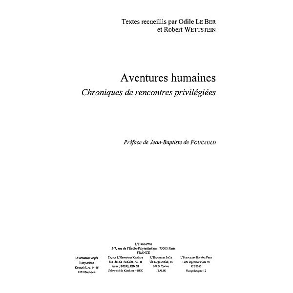 Aventures humaines: chronique de rencontres privilegiees / Hors-collection, Le Ber Odile