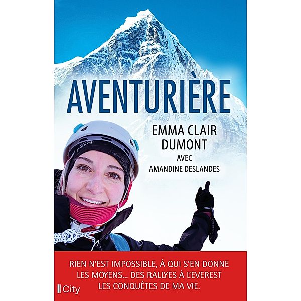 Aventurière, Emma Claire Dumont, Amandine Deslandes
