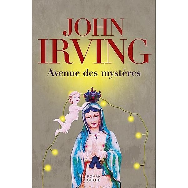 Avenue des mystères, John Irving