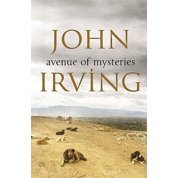 Avenue of Mysteries, John Irving