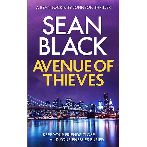 Avenue of Thieves / Ryan Lock Bd.11, Sean Black