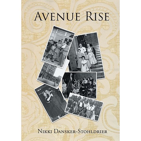 Avenue Rise, Nikki Dansker-Stohldrier