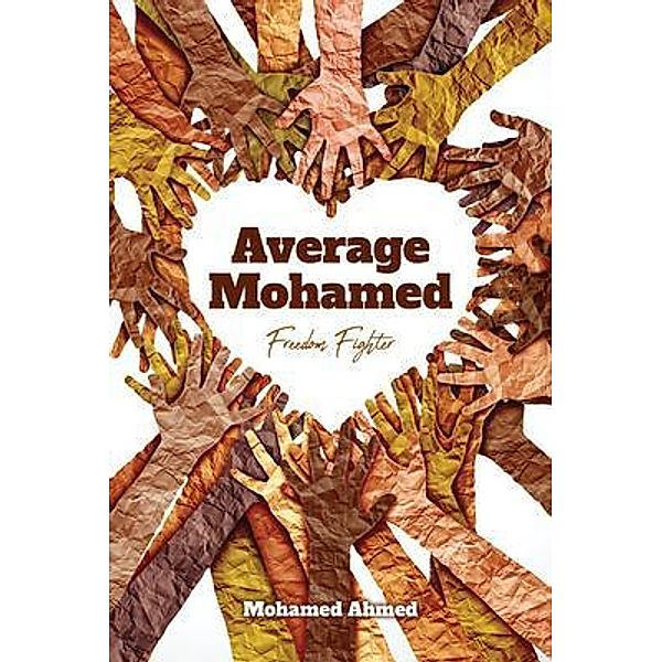 Average Mohamed Freedom Fighter, Mohamed Ahmed