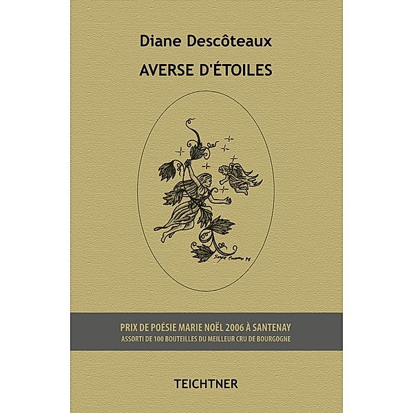 Averse d'étoiles, Diane Descôteaux