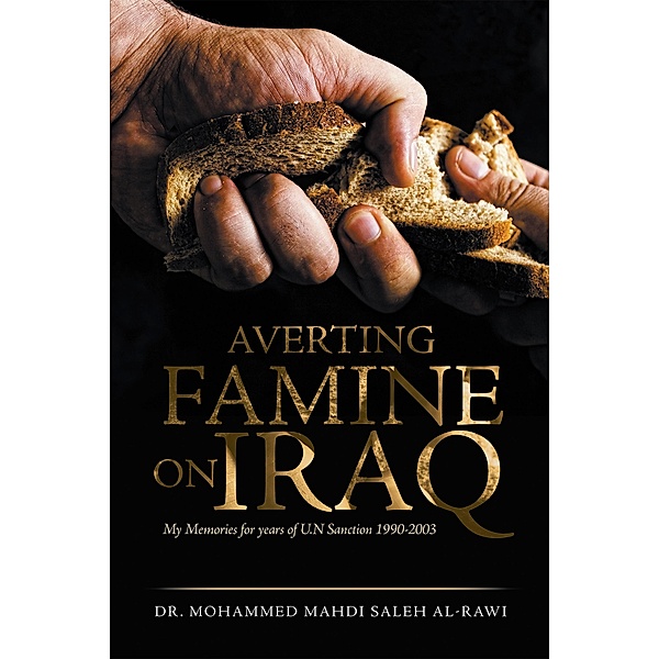 Averting Famine on Iraq, Mohammed Mahdi Saleh Al-Rawi