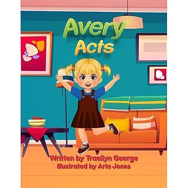 Avery Acts, Tracilyn George