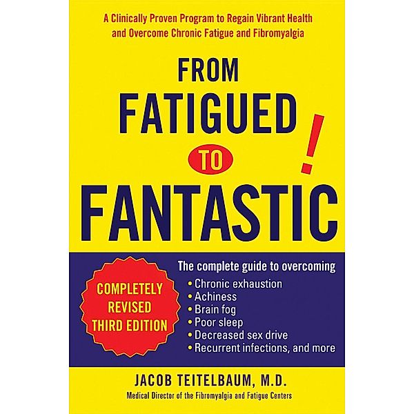 Avery: From Fatigued to Fantastic, Jacob Teitelbaum