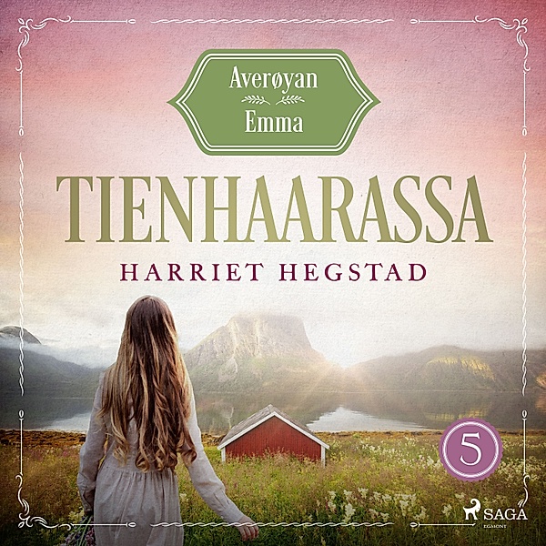 Averøyan Emma - 5 - Tienhaarassa – Averøyan Emma, Harriet Hegstad