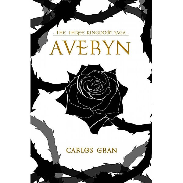 Averyn, The Three Kingdoms Saga, Carlos Gran