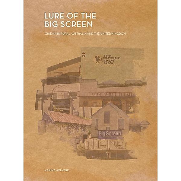 Aveyard, K: Lure of the Big Screen, Karina Aveyard