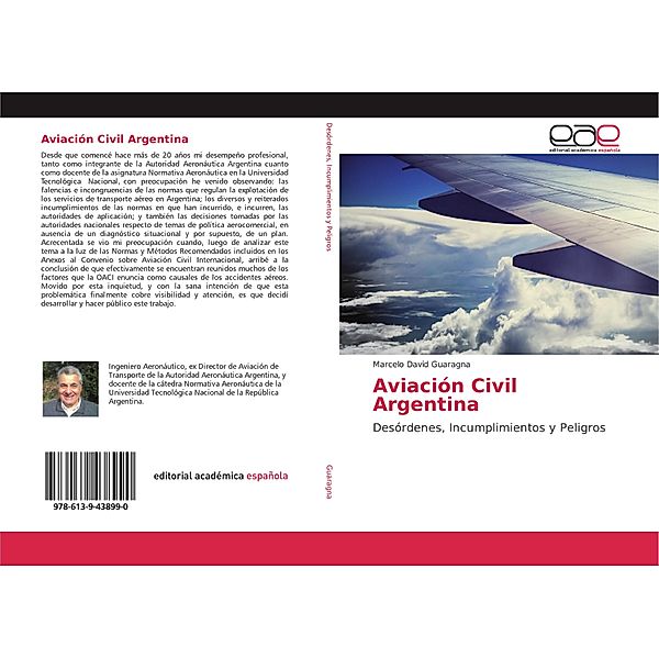 Aviación Civil Argentina, Marcelo David Guaragna
