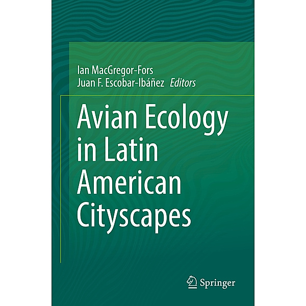 Avian Ecology in Latin American Cityscapes