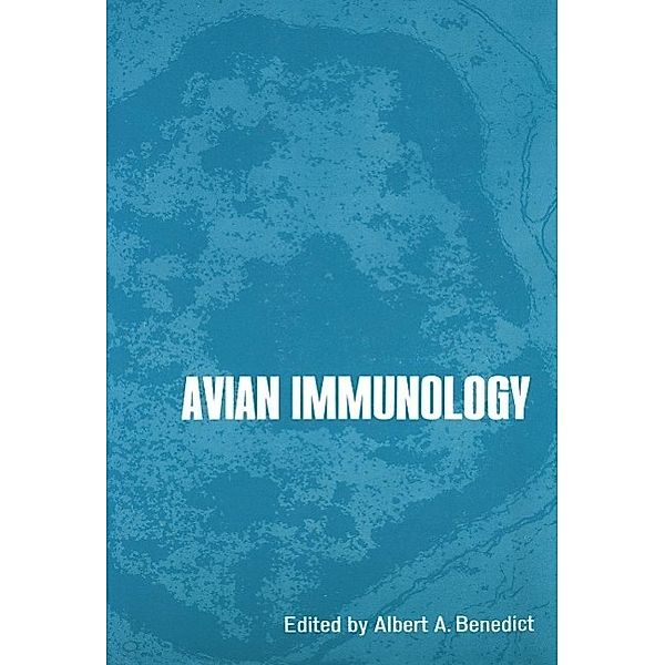 Avian Immunology / Advances in Experimental Medicine and Biology Bd.88