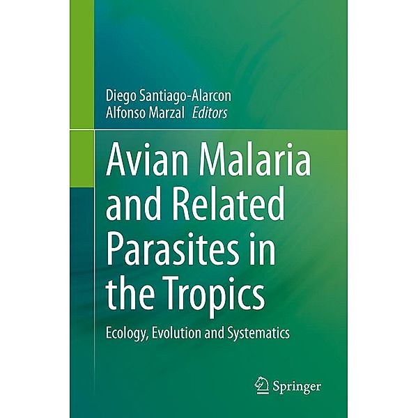 Avian Malaria and Related Parasites in the Tropics