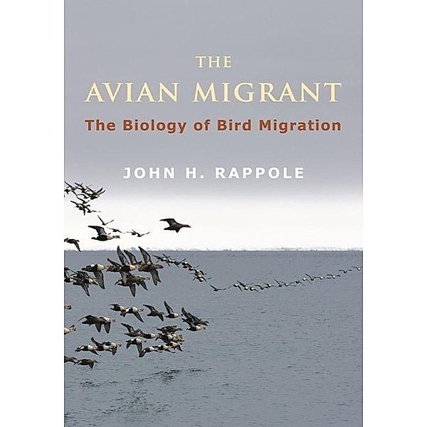 Avian Migrant, John H Rappole