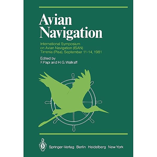 Avian Navigation / Proceedings in Life Sciences