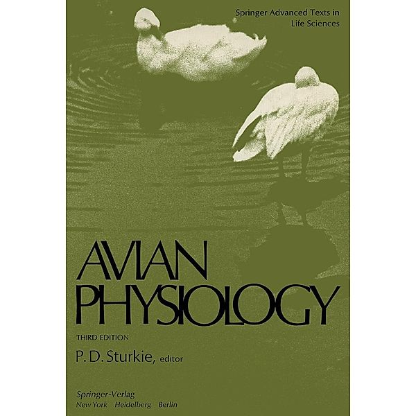 Avian Physiology / Springer Advanced Texts in Life Sciences