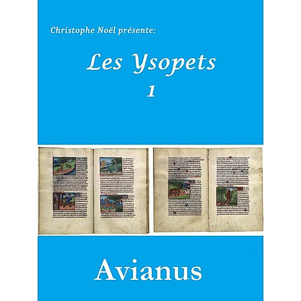 Avianus, Flavius Avianus, Christophe Noël