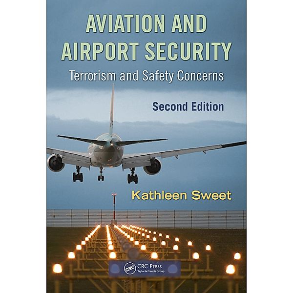 Aviation and Airport Security, Kathleen Sweet