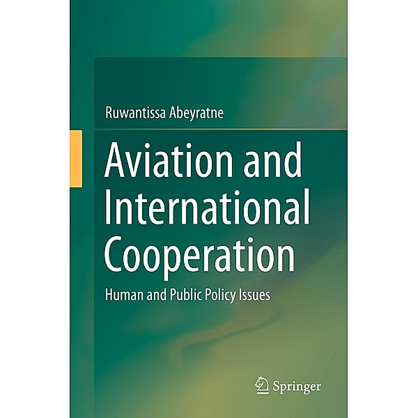 Aviation and International Cooperation, Ruwantissa Abeyratne