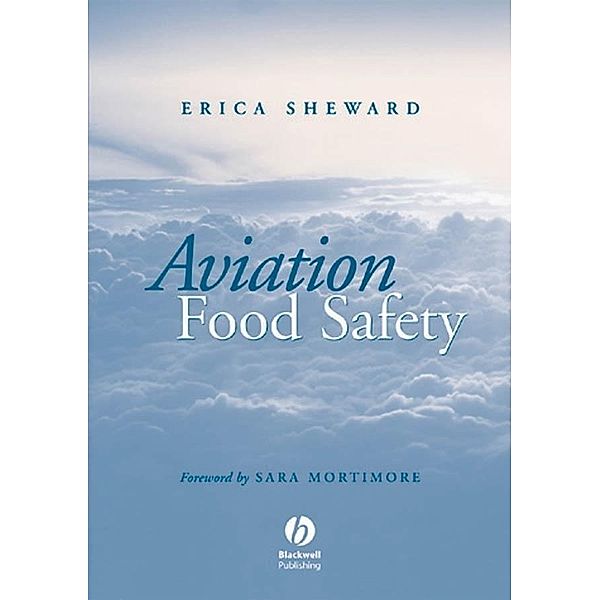 Aviation Food Safety, Erica Sheward