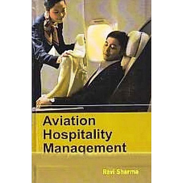 Aviation Hospitality Management, Ravi Sharma