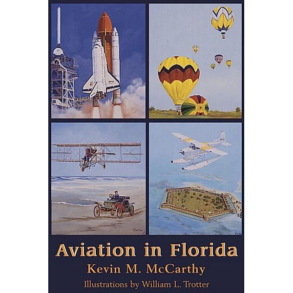 Aviation in Florida, Kevin M. McCarthy