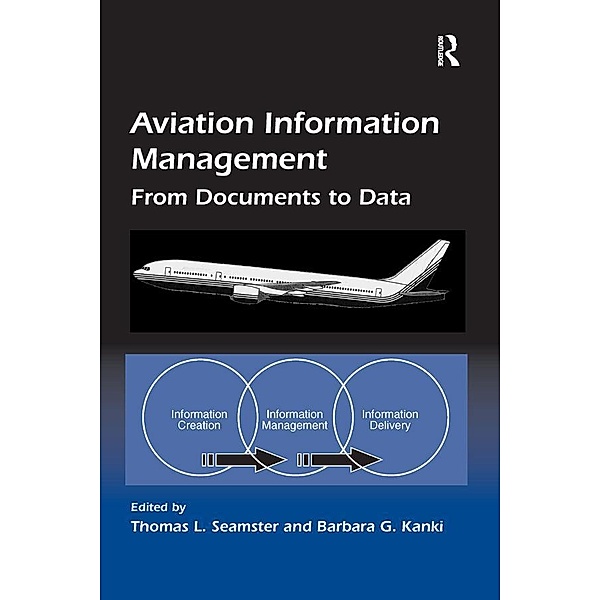 Aviation Information Management, Barbara G. Kanki