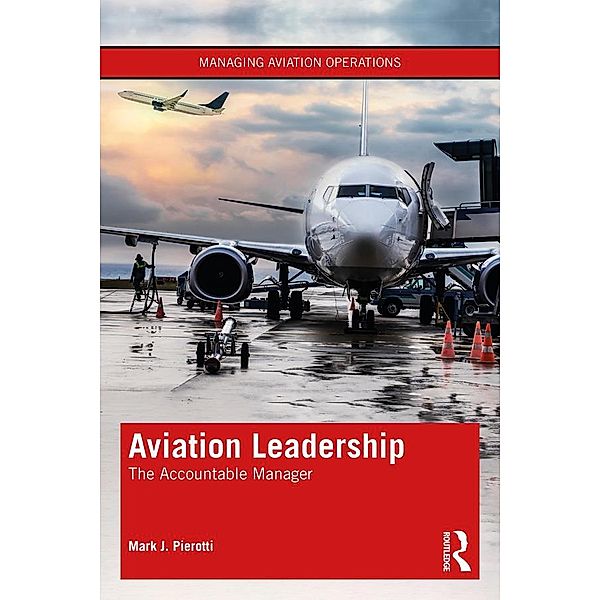 Aviation Leadership, Mark J. Pierotti