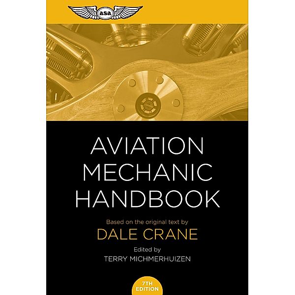 Aviation Mechanic Handbook, Dale Crane