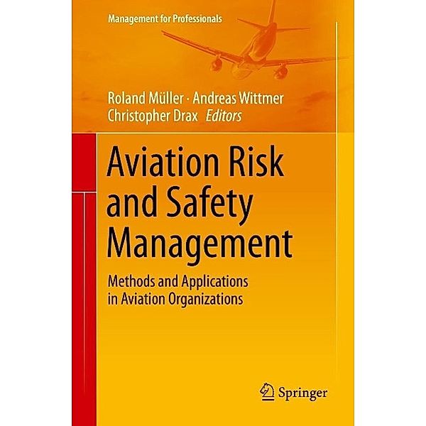 Aviation Risk and Safety Management / Management for Professionals
