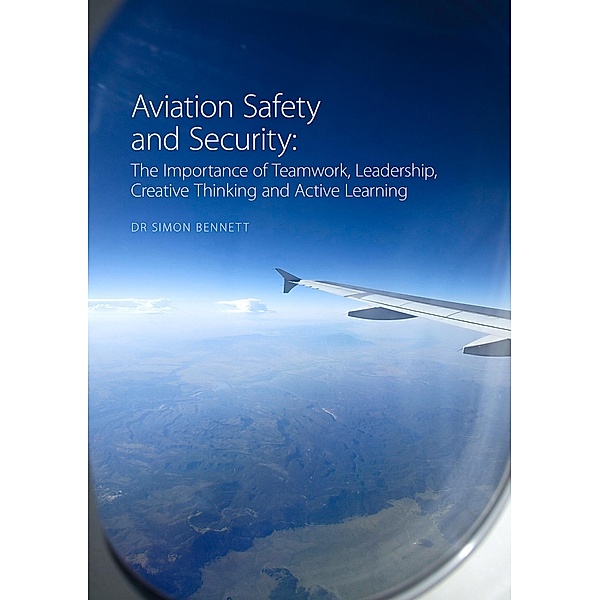 Aviation Safety and Security, Simon Bennett