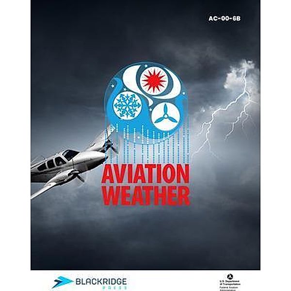 Aviation Weather / Blackridge Press LLC