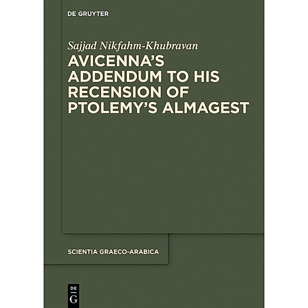 Avicenna's Addendum to His Recension of Ptolemy's Almagest, Sajjad Nikfahm-Khubravan