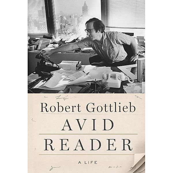 Avid Reader, Robert Gottlieb
