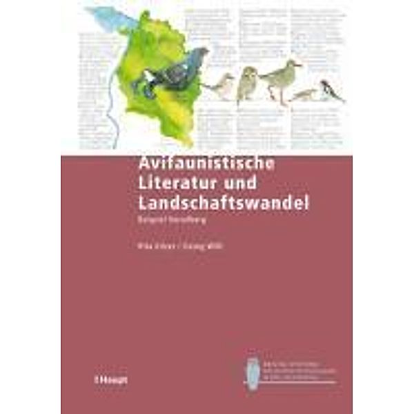 Avifaunistische Literatur und Landschaftswandel, Rita Kilzer, Georg Willi