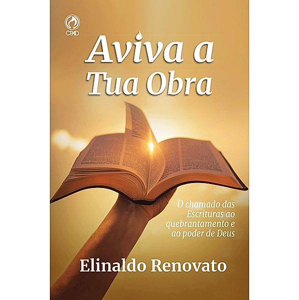 Aviva a Tua Obra, Elinaldo Renovato de Lima