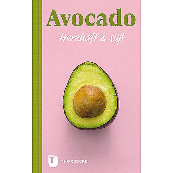 Avocado - Herzhaft & süss