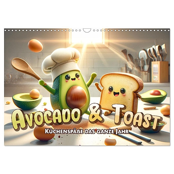 Avocado & Toast - Küchenspäße das ganze Jahr (Wandkalender 2025 DIN A3 quer), CALVENDO Monatskalender, Calvendo, artefacti