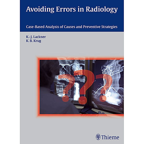 Avoiding Errors in Radiology, Klaus-Juergen Lackner, Kathrin Barbara Krug, Klaus-Jürgen Lackner