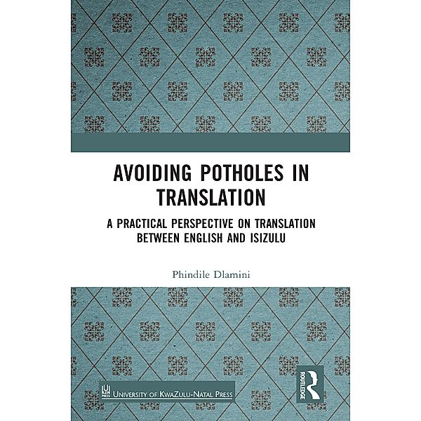 Avoiding Potholes in Translation, Phindile Dlamini