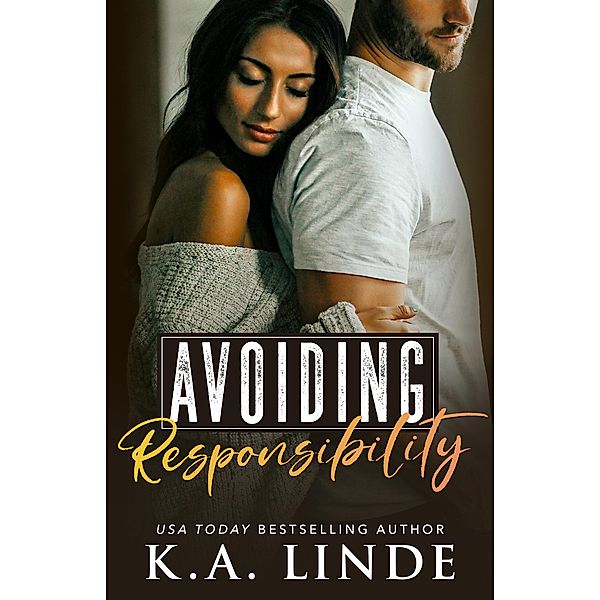Avoiding Responsibility / Avoiding Bd.2, K. A. Linde