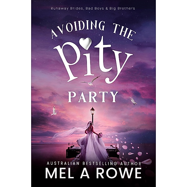 Avoiding The Pity Party, Mel A Rowe