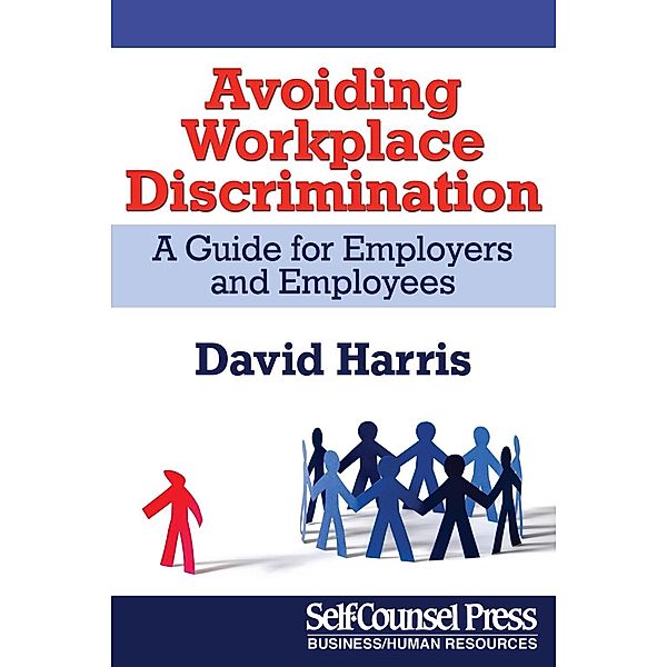 Avoiding Workplace Discrimination / Legal Series, David Harris