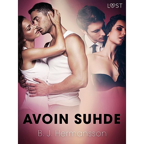 Avoin suhde - eroottinen novelli, B. J. Hermansson