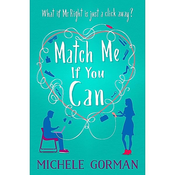 Avon - E-books - General: Match Me If You Can, Michele Gorman