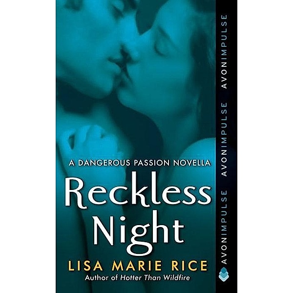 Avon Impulse: Reckless Night, Lisa Marie Rice