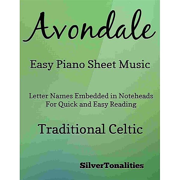 Avondale Easy Piano Sheet Music, SilverTonalities