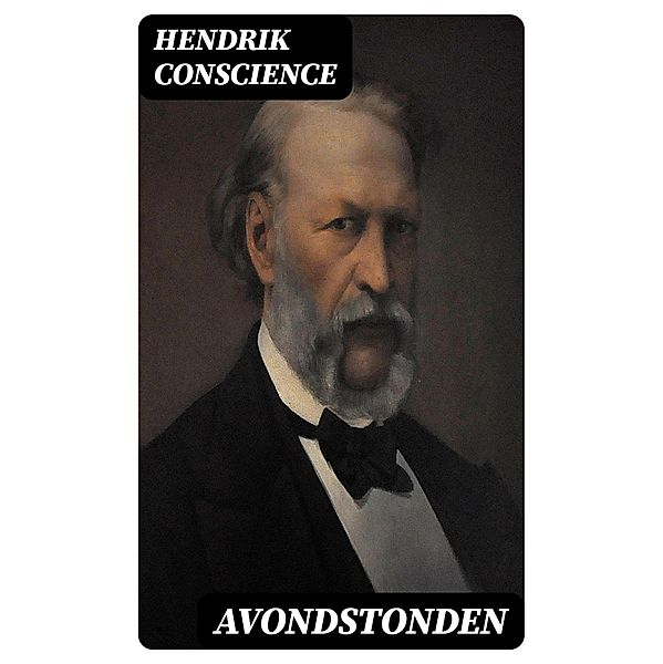 Avondstonden, Hendrik Conscience