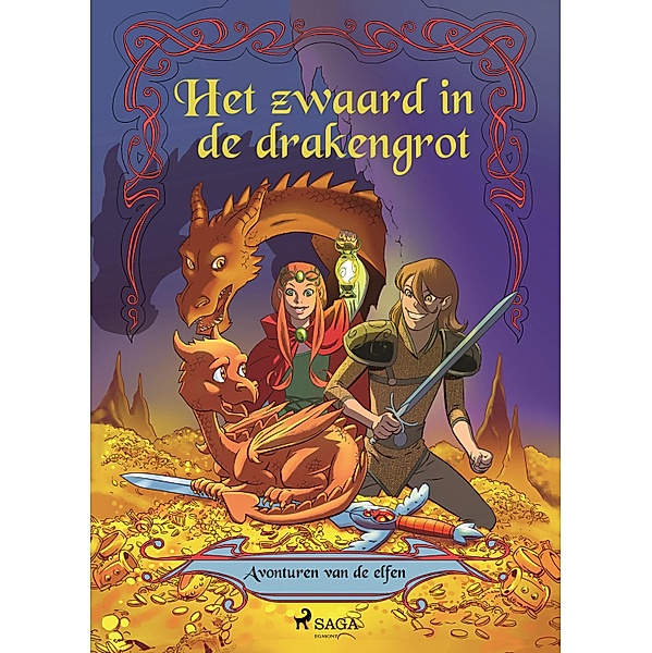 Avonturen van de elfen 3 - Het zwaard in de drakengrot / Avonturen van de elfen Bd.3, Peter Gotthardt